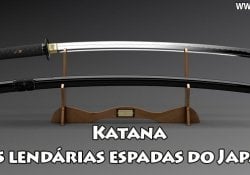 Katana - Las espadas legendarias de Japón