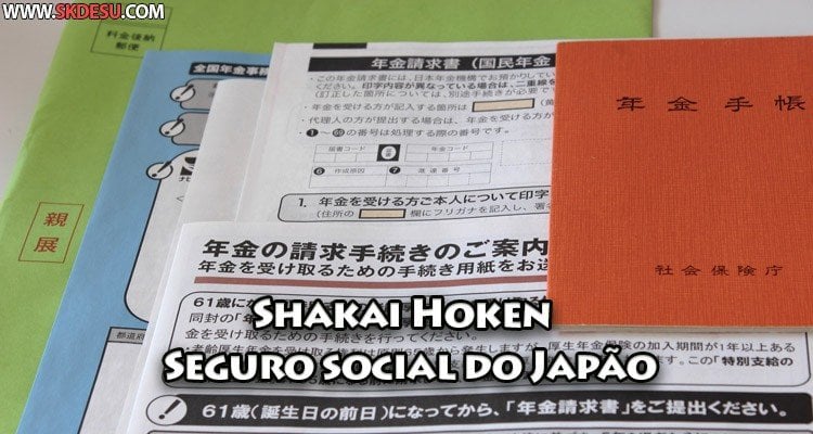 Shakai Hoken - Japanische Sozialversicherung