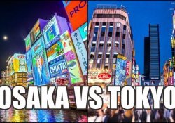 Osaka vs Tokyo – Qual é a melhor cidade?